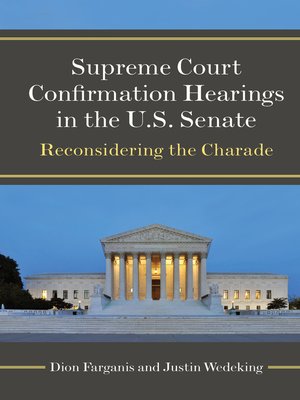 cover image of Supreme Court Confirmation Hearings in the U.S. Senate